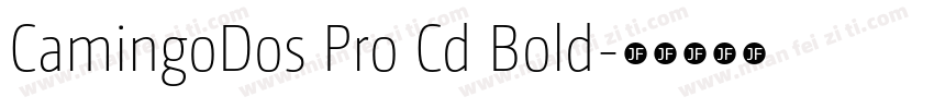CamingoDos Pro Cd Bold字体转换